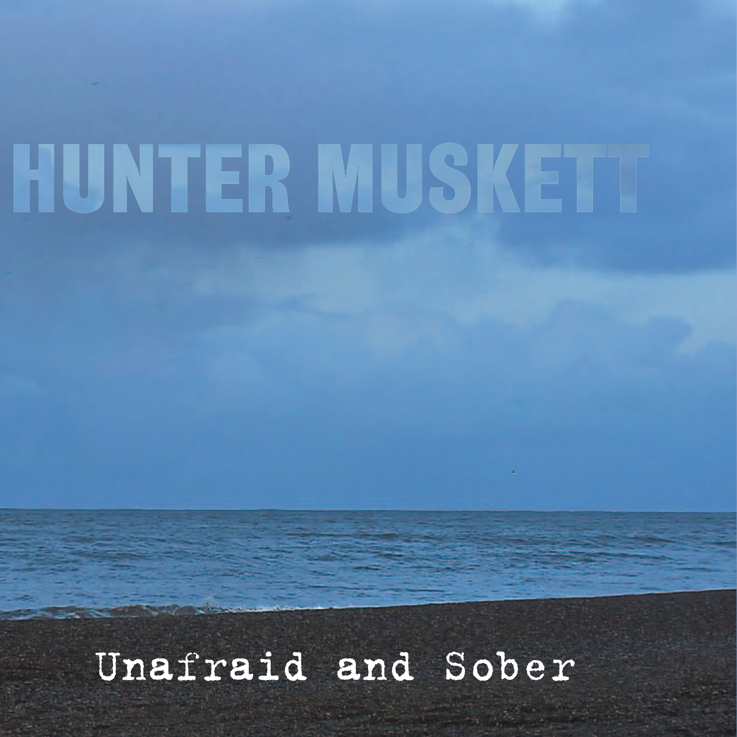 Unafraid and Sober 